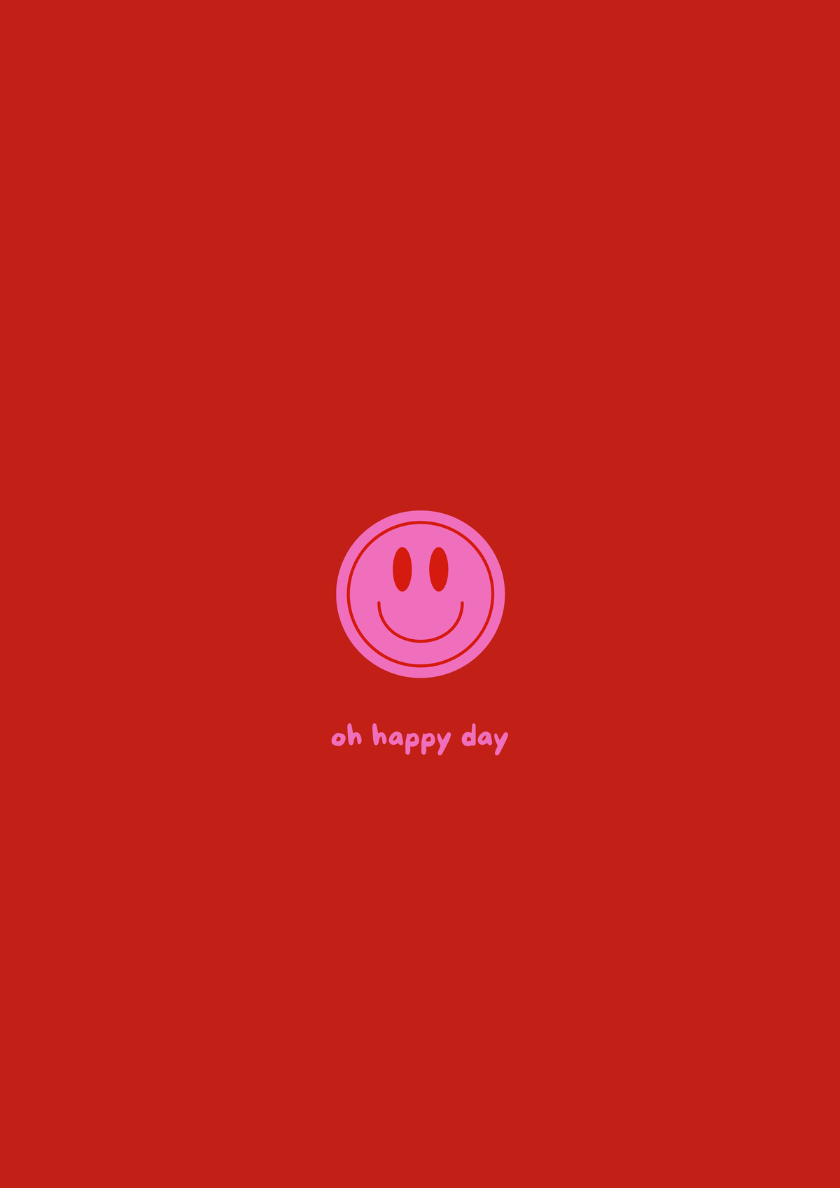 Postkarte - Oh happy day